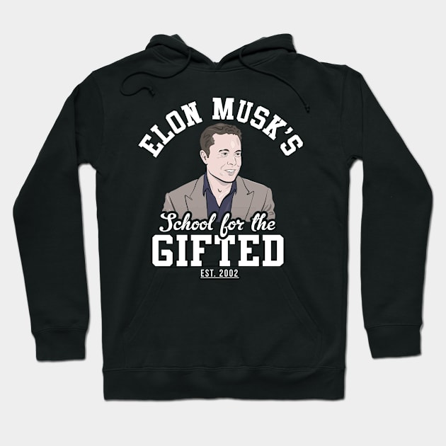 Elon Musk's School For The Gifted Hoodie by Rebus28